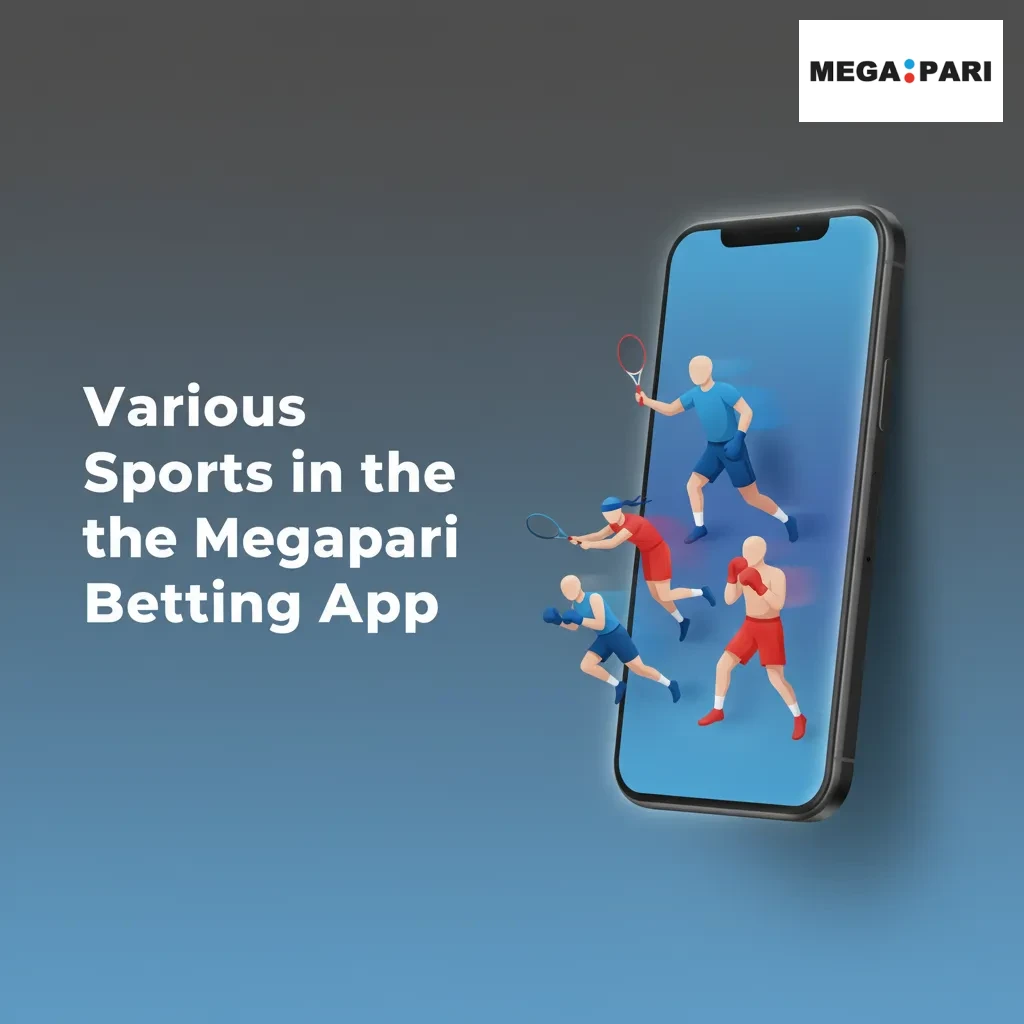 Megapari betting app with LIVE/LINE markets, icons for basketball, football, tennis, esports, plus stats/streams.