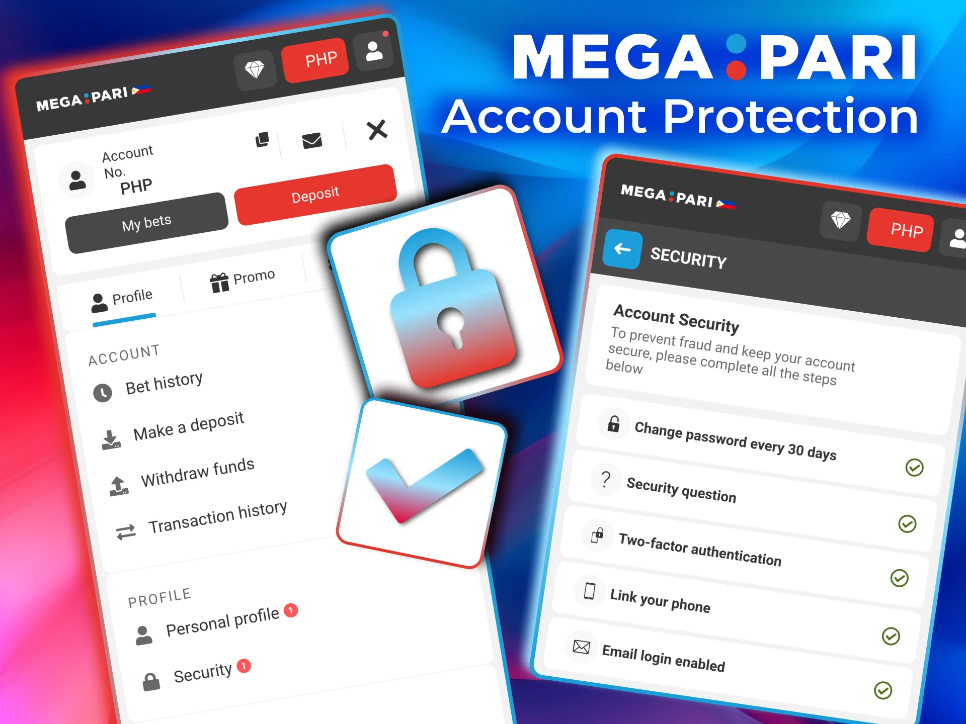 Your Megapari account stays safe with encryption and strict privacy rules.