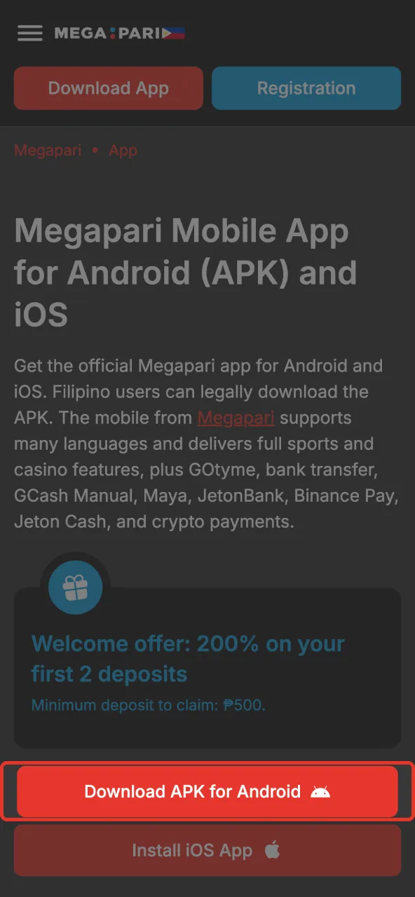 Press Download APK to get Megapari mobile app directly from page.